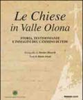 Le Chiese in Valle Olona. Storia, testimonianze e immagini del cammino di fede