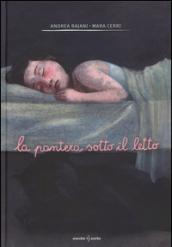 La pantera sotto il letto. Ediz. illustrata