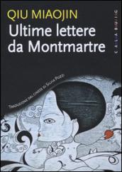 Ultime lettere da Montmartre