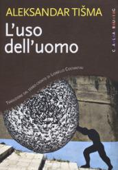 L'uso dell'uomo