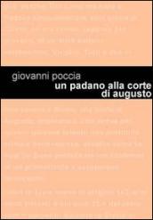 Un padano alla corte di Augusto. Tito Livio racconta