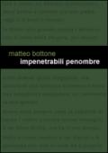 Impenetrabili penombre