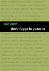 Dove fugge la gazzella