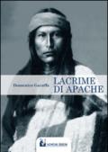 Lacrime d'Apache