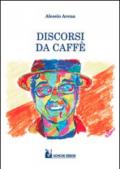 Discorsi da caffè