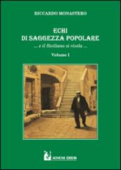 Echi di saggezza popolare... e il siciliano si rivela.... 1.