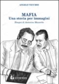 Mafia. Una storia per immagini