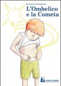 L'ombelico e la cometa