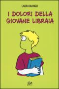 I dolori della giovane libraia