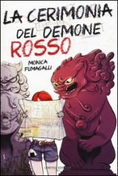 La cerimonia del demone rosso