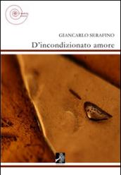 D'incondizionato amore