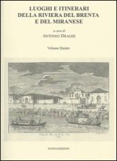 Luoghi e itinerari della riviera del Brenta e del Miranese. 5.