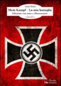 Mein Kampf-La mia battaglia. Ediz. italiana
