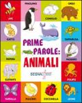 Prime parole. Animali. Ediz. illustrata