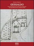 Gesualdo. Storia dei domenicani nella terra dei principi dal tardo Rinascimento all'unità d'Italia