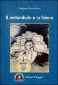 Il nottambulo e la falena