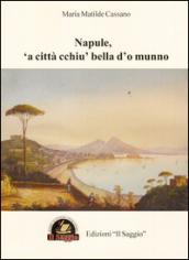 Napule, 'a città cchiu' bella d'o munno