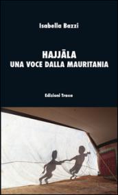 Hajjala una voce dalla Mauritania