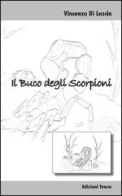 Il buco degli scorpioni