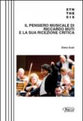 Il pensiero musicale di Riccardo Muti e la sua ricezione critica