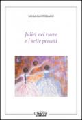 Juliet nel ruere e i sette peccati