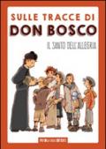 Sulle tracce di don Bosco