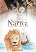 Il veliero di Narnia. Un viaggio, un leone e un'amicizia nuova