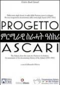 Progetto Ascari. Dalla storia degli Ascari, le radici della nazione, verso lo sviluppo... Ediz. italiana e inglese