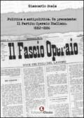 Politica e antipolitica. Un precedente: il Partito Operaio Italiano 1882-1886