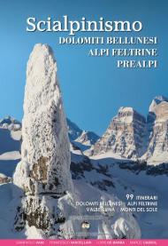 Scialpinismo. Dolomiti bellunesi, Alpi Feltrine, Prealpi