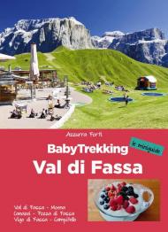 BabyTrekking. Val di Fassa