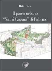 Il parco urbano «Ninni Cassarà» di Palermo