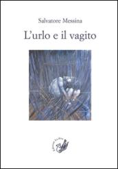 L'urlo e il vagito