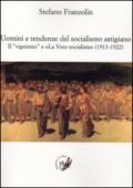 Uomini e tendenze del socialismo astigiano. Il «vignismo» e «La Voce socialista» (1913-1922)