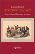 Cucozze e caracazze. Una selezione di filastrocche napoletane