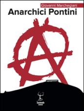 Anarchici Pontini