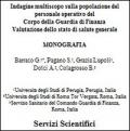 Indagine multiscopo sulla popolazione del personale operativo del corpo della guardia di finanza. Valutazione dello stato di salute generale