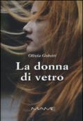 La donna di vetro