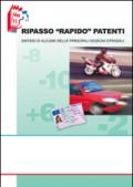 Ripasso «rapido». Sintesi di alcune delle principali nozioni stradali