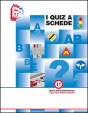 I quiz a schede. Nuovi quiz ministeriali