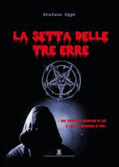 La setta delle tre erre