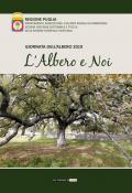 L' albero e noi. Giornata dell'albero 2019