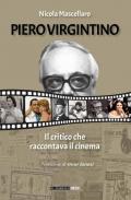 Piero Virgintino. Il critico che raccontava il cinema