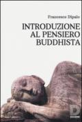 Introduzione al pensiero buddhista
