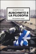 Auschwitz e la filosofia. Una questione aperta