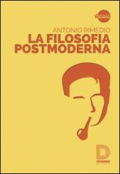 La filosofia postmoderna