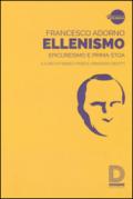 Ellenismo. Epicureismo e prima stoa