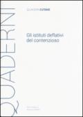 Gli istituti deflativi del contenzioso