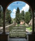 La Certosa di San Lorenzo. Storia di un restauro