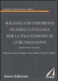 Raccolta di strumenti in lingua italiana per la valutazione in cure palliative (ad uso clinico e di ricerca)